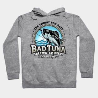 Bad Tuna Saltwater Brew Hoodie